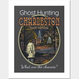 Ghost Hunting Charleston, SC Posters and Art